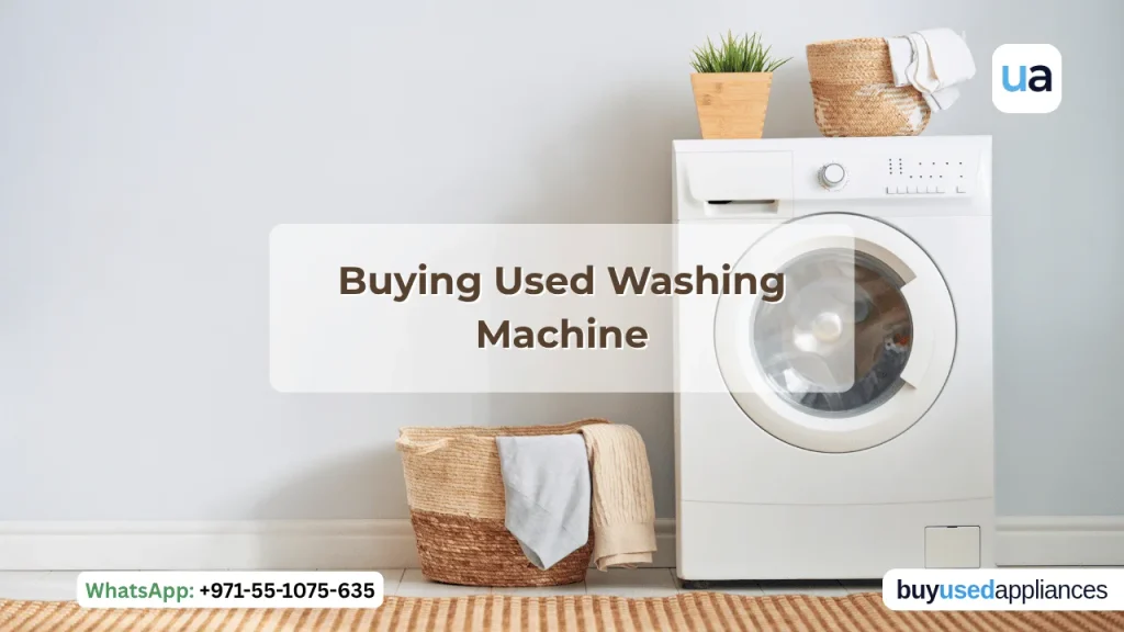 buying used washing machine in uae
